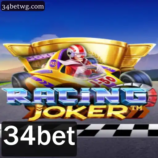 Descubra o Jogo RacingJoker e a Estratégia 34bet